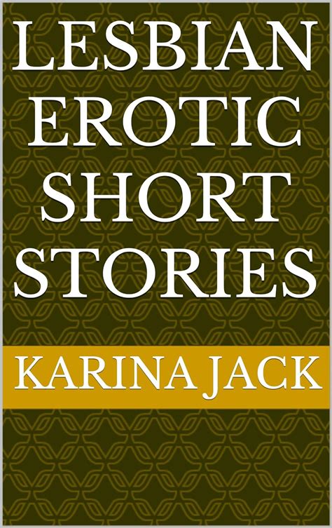 lesbian erotic short stories